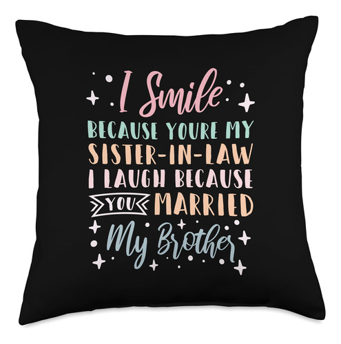 Sister In Law To Be Gifts For Women I Smile Because Youre My
