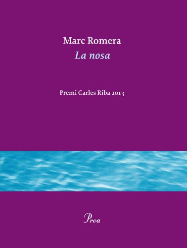 La Nosa: Premi Carles Riba 2013: 340 (ossa Menor)