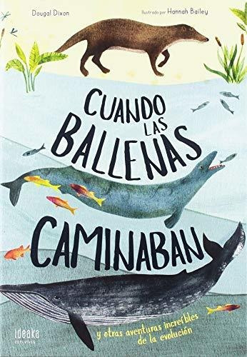 Libro Cuando Las Ballenas Caminaban
