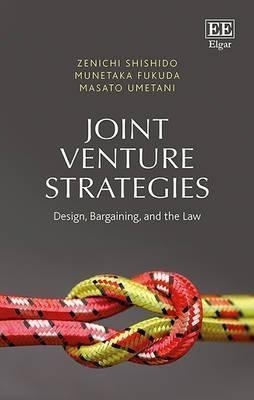 Joint Venture Strategies - Zenichi Shishido (hardback)