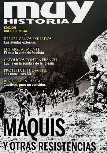 Muy Interesante Historia Ed Coleccionista N° 19 Maquis