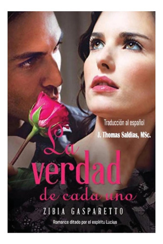 Libro: La Verdad De Cada Uno (spanish Edition)