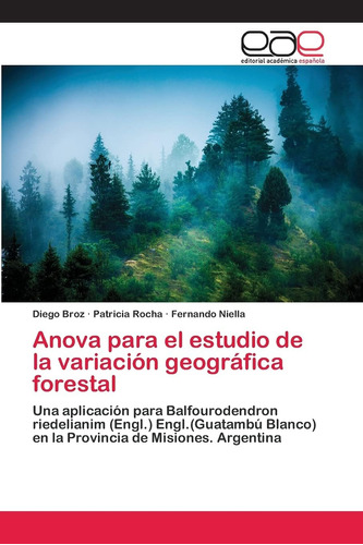 Libro: Anova Para El Estudio De La Variación Geográfica Fore