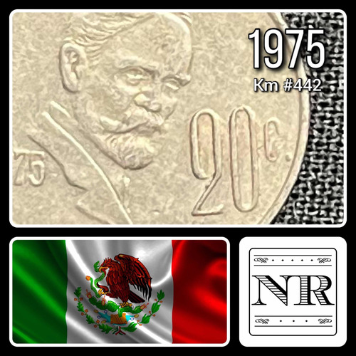 Mexico - 20 Centavos - Año 1975 - Km #442 - F. I. Madero