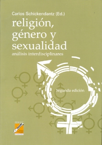 Religión Genero Y Sexualidad, Schickendantz,