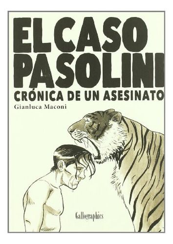 Libro El Caso Pasolini Cronica De Un Asesinato De Maconi Gi