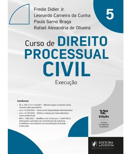 Curso De Direito Processual Civil Vol 5 Execução 12ª Ed 2022