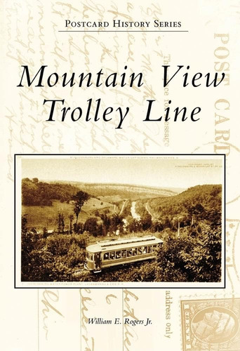 Libro: En Ingles Mountain View Trolley Line (postcard Histo