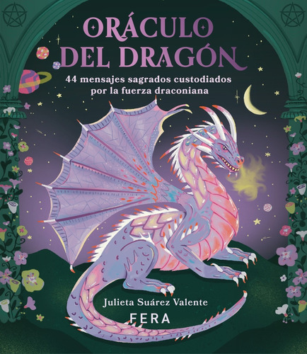 Oráculo De Dragón - Julieta Suárez Valente