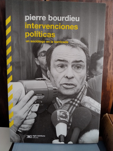 De Liquidación! Intervenciones Politicas - Bourdieu Pierre (Reacondicionado)