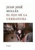 Libro Ojo De La Cerradura (cartone) De Millas Juan Jose