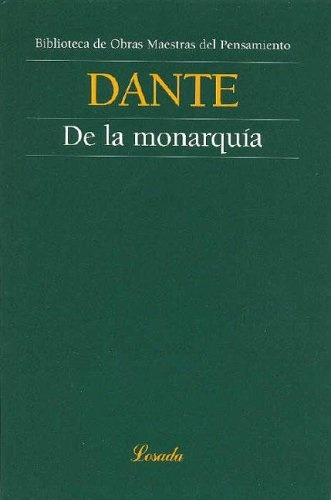 De La Monarquia  - Dante Alighieri