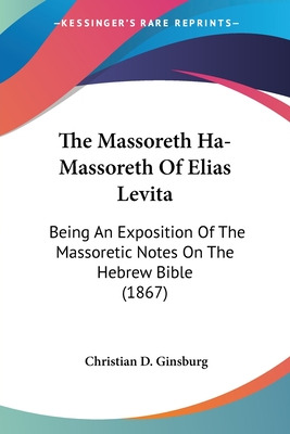 Libro The Massoreth Ha-massoreth Of Elias Levita: Being A...