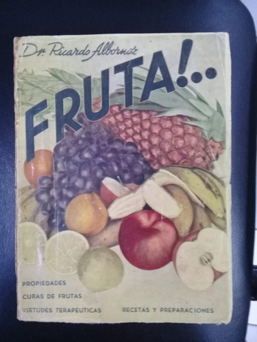 Fruta * Albornoz * Propiedades Virtudes Nutricion Salud