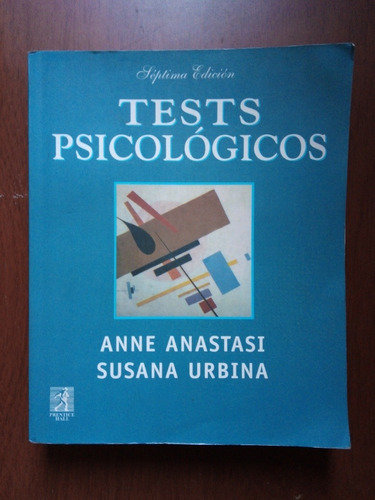 Tests Psicológicos Anastasi Urbina Prentice Hall