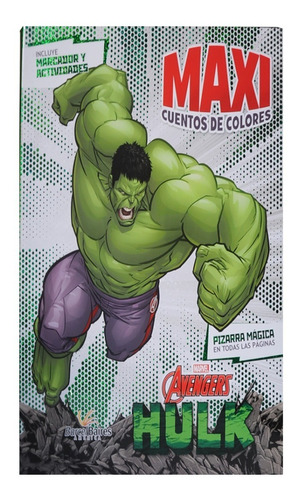Libro Increíble Hulk · Maxi Cuentos De Colores · Pizarra