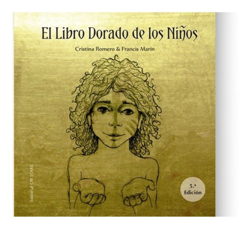 Imagen 1 de 1 de El Libro Dorado De Los Niños - Cristina Romero