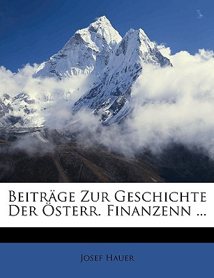 Libro Beitrage Zur Geschichte Der Osterr. Finanzenn - Hau...