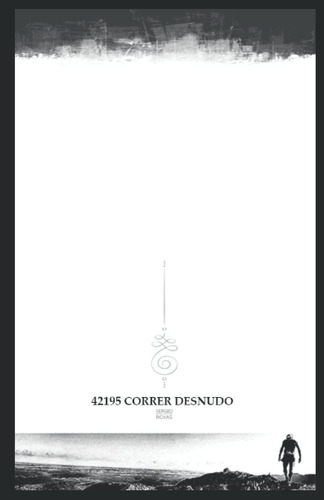 Libro: Correr Desnudo (spanish Edition)