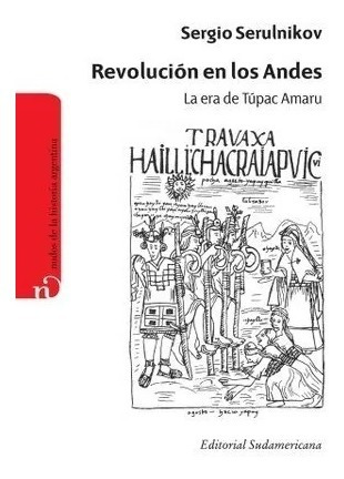 Sergio Serulnikov - Revolucion En Los Andes