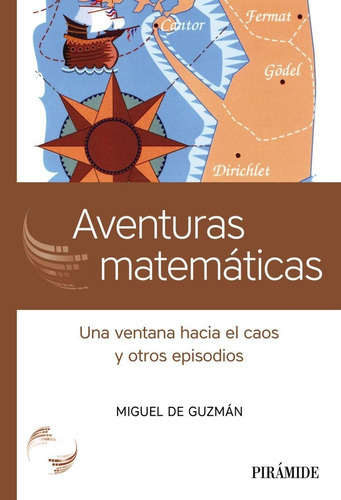 Aventuras Matemãâ¡ticas, De De Guzmán Ozamiz, Miguel. Editorial Ediciones Pirámide, Tapa Blanda En Español