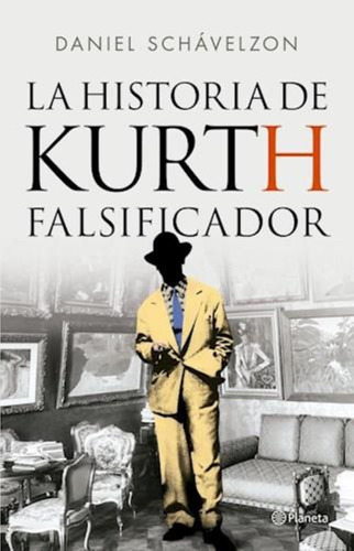 Historia De Kurth Falsificador, La