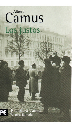 Los Justos - Albert Camus - Alianza