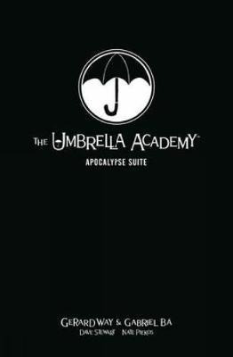 The Umbrella Academy Library Editon Volume 1: Apocalypse ...