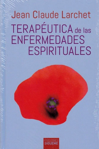 Terapeutica De Las Enfermedades Espirituales - Larchet, J...