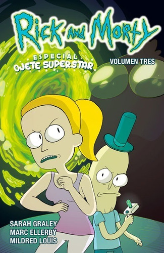 Cómic Rick And Morty Vol.03: Especial Ojete Superstar