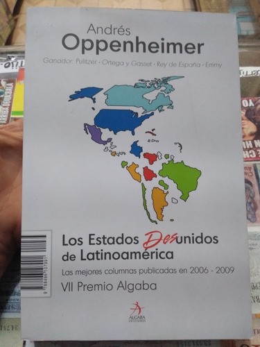 Los Estados Desunidos De Latinoamérica Andrés Oppenheimer 