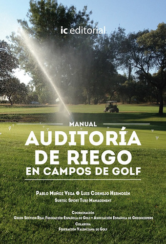 Manual Auditoría De Riego En Campos De Golf - Luis Cornej...
