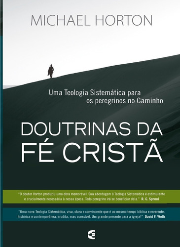 Doutrinas Da Fé Cristã , De Michael S. Horton. Editora Cultura Crista, Capa Mole Em Português, 2018