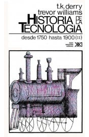 Historia De La Tecnología Vol. 3, Derry / Williams, Sxxi 