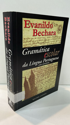 Gramática Escolar Da Língua Portuguesa Com Exercícios 