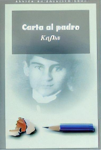 Carta Al Padre, De Kafka, Franz. Editorial Ediciones Akal, S.a., Tapa Blanda En Español