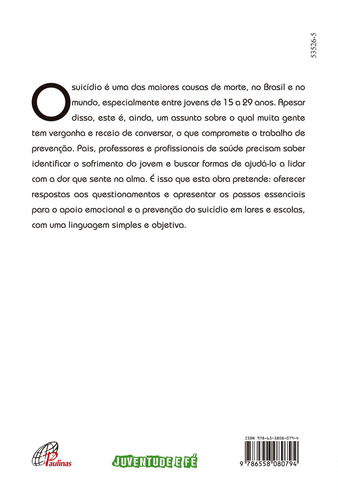 Mente suicida: Respostas aos porquês silenciados, de Vale, Licio de Araujo. Juventude e fé Editorial Editora Paulinas, capa mole em português, 2021