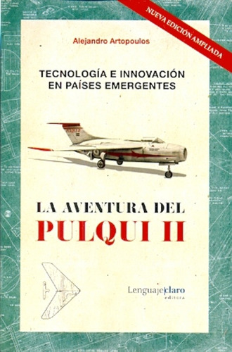 Imagen 1 de 2 de Aventura Del Pulqui Ii, La - Alejandro Artopoulos