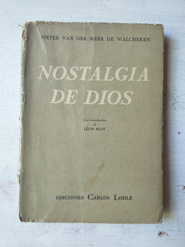 Nostalgia De Dios Pieter Van Der Meer De Walcheren