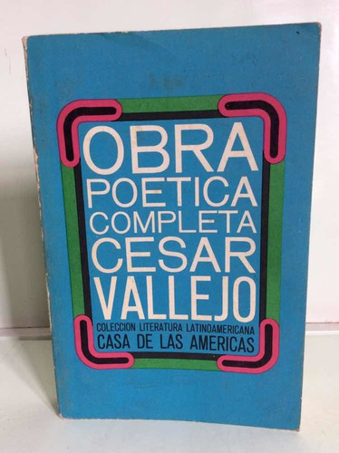 Obra Poética Completa César Vallejo - Latinoamérica