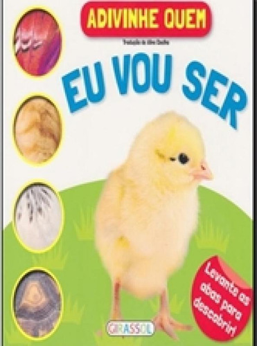 Eu Vou Ser - Colecao Adivinhe Quem