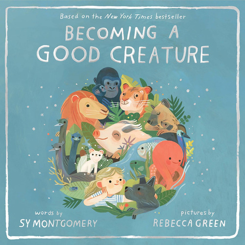 Libro Becoming A Good Creature Nuevo