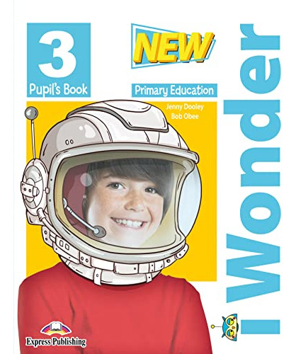 Libro Pri 3 New I Wonder 3 Pupils Book De Vvaa Express Publ