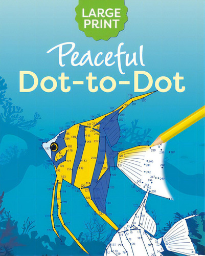 Large Print Peaceful Dot-to-dot, De Willow, Tansy. Editorial Sirius Entertainment, Tapa Blanda En Inglés