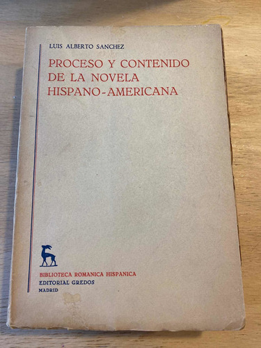 Proceso Y Contenido De La Novela Hispano Americana - Sanchez