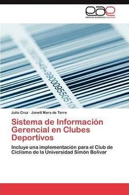 Sistema De Informacion Gerencial En Clubes Deportivos - C...