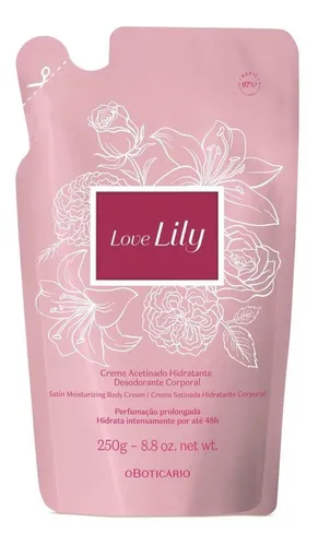 comprar Refil Creme Acetinado Hidratante Love Lily 250g O Boticário
