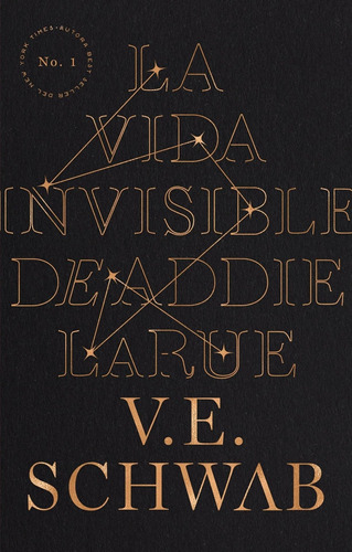 La Vida Invisible De Addie Larue -  V.e. Schwab