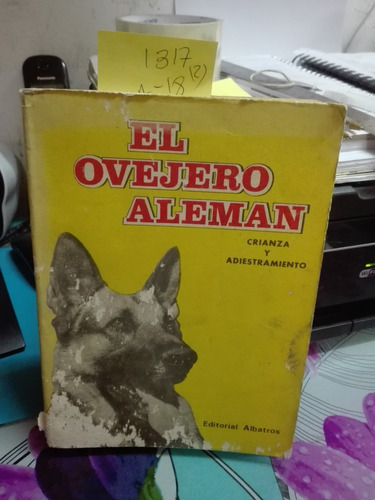 El Perro Ovejero Alemán // Héctor Tocagni C1