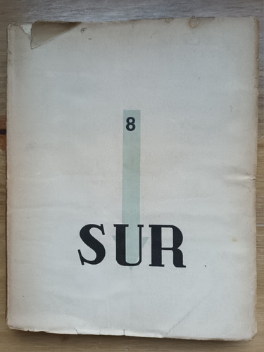 Revista Sur Número 8 Septiembre 1933 Borges Huidobro Sku4